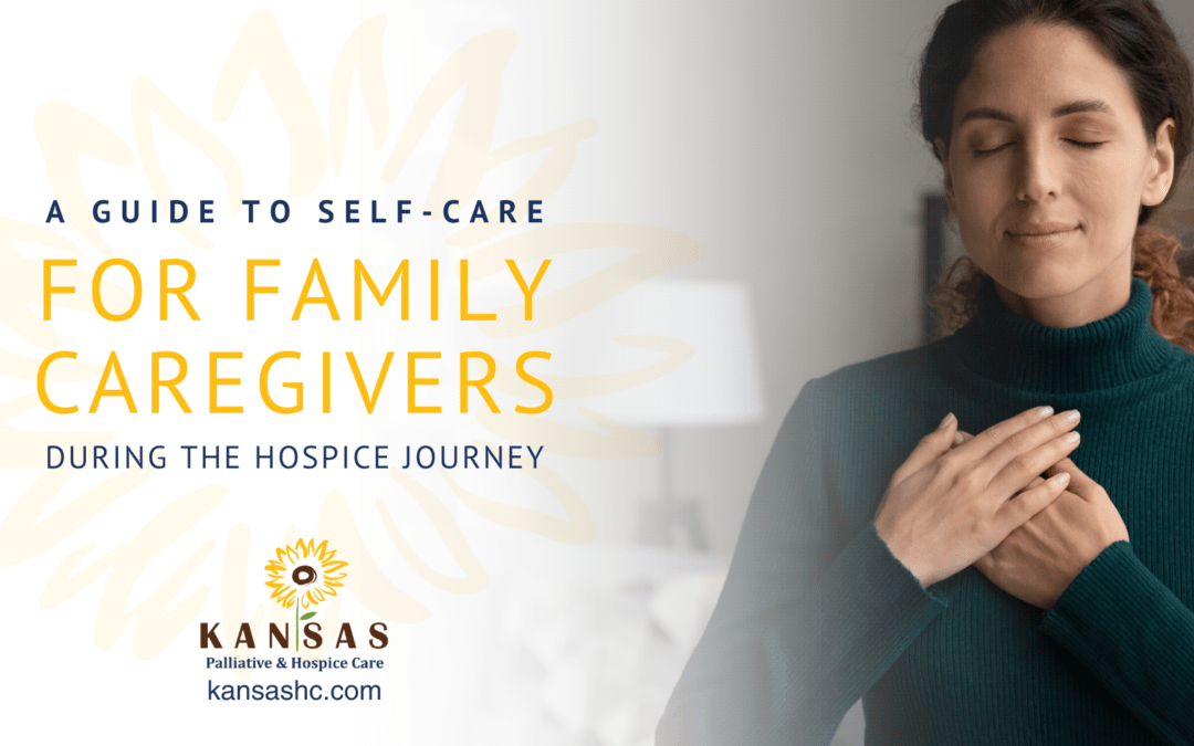 A Guide to Self-Care for Family Caregivers During the Hospice Journey