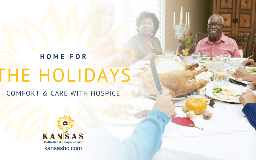 Home for the Holidays: Comfort and Care with Hospice