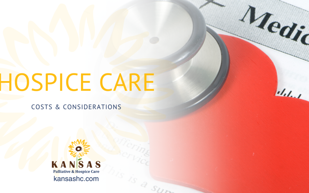 Hospice Care: Costs & Considerations